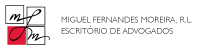 MIGUEL FERNANDES MOREIRA – ESCRITÓRIO DE ADVOGADOS | telefone / fax 225 098 557